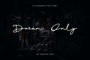 Dream Only: A Handwritten Typeface for Editorial Calm