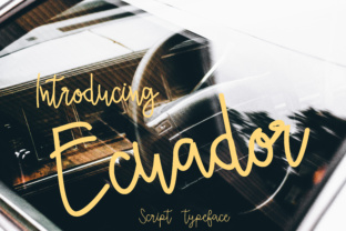 Ecuador Font: A Relaxed Script for Brand Identity