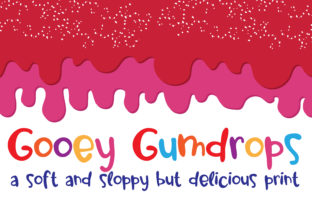 Gooey Gumdrops: A Whimsical Typeface for Modern Editorial Design